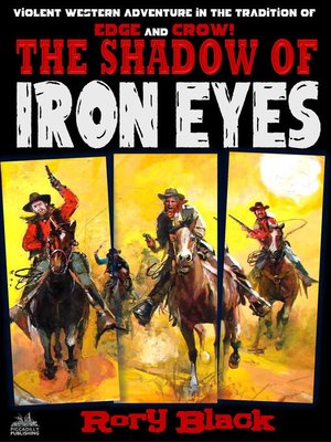 cover image of The Shadow of Iron Eyes